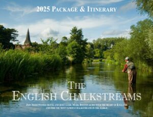 Chalk Stream Package and Itinerary 2025